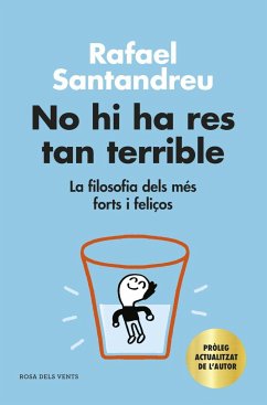 No hi ha res tan terrible - Santandreu, Rafael