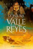 La conjura del Valle de los Reyes La conjura del Valle de los Reyes
