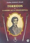 Torrijos y la Guerra de la Independencia