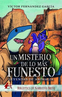 Cover Leyendas de animalia. Un misterio de lo más funesto