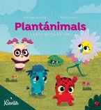 Plantánimals : la emocipedia infantil Plantánimals : la emocipedia infantil