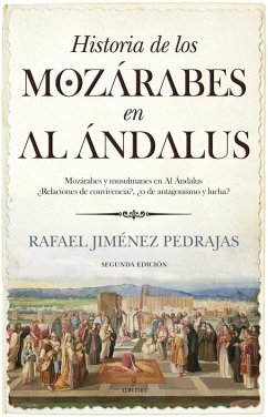 Historia de los mozárabes en Al Ándalus Cover Historia de los mozárabes en Al Ándalus