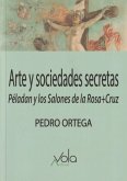 Arte y sociedades secretas : Péladan y los Salones de la Rosa+Cruz