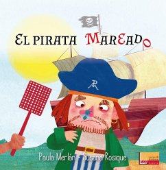 El pirata mareado - Merlán, Paula; Rosique, Susana