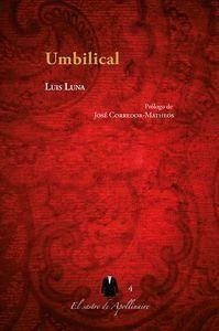 Umbilical - Corredor-Matheos, José . . . [et al.; Luna, Luis