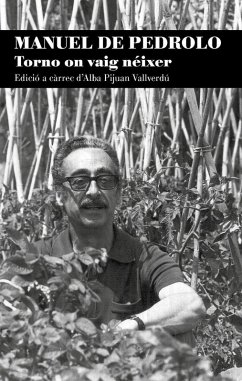 Cover Manuel de Pedrolo. Torno on vaig néixer