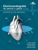 Electrocardiografía de Perros Y Gatos 2a Edición. Diagnóstico de Arritmias. Electrocardiografía de Perros Y Gatos 2a Edición. Diagnóstico de Arritmias.