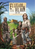 EL LEGADO DEL RON 01: AGUA DE VIDA, AGUA DE MUERTE