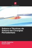 Sutura e Técnicas de Sutura em Cirurgias Periodontais