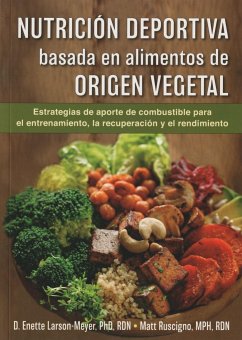 Nutrición deportiva basada en alimentos de origen vegetal