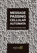 Message Passing Cellular Automata - Bild 1