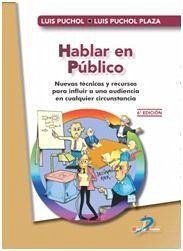 Hablar en público - Puchol, Luis; Puchol Plaza, Luis