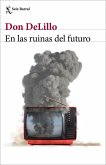 En las ruinas del futuro En las ruinas del futuro