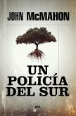 Un policía del sur Un policía del sur