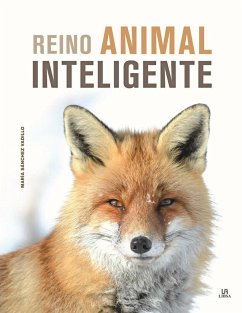 Reino animal inteligente - Sánchez Vadillo, María