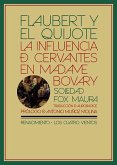 Flaubert y el Quijote : la influencia de Cervantes en Madame Bovary