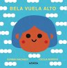 Bela vuela alto - Bild 1