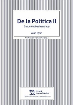 Cover De la política II : desde Hobbes hasta hoy