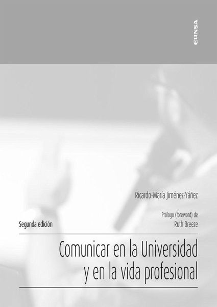 Comunicar en la universidad y en la vida profesional