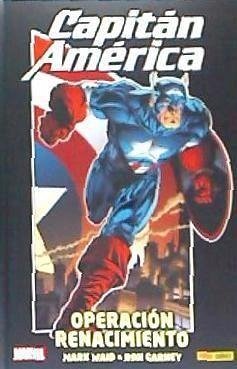 Capitán América : Operación Renacimiento - Waid, Mark . . . [et al.