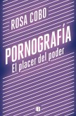 Pornografía : el placer del poder