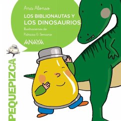 Los Biblionautas y los dinosaurios - Alonso, Ana