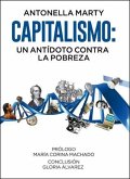 Capitalismo : un antídoto contra la pobreza