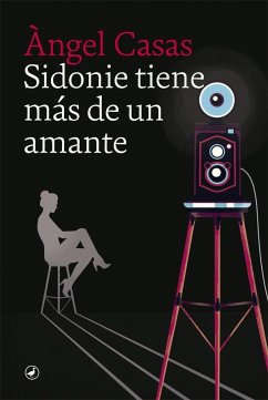 Sidonie tiene más de un amante - Casas, Ángel