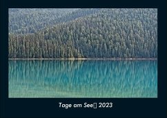 Tage am See 2023 Fotokalender DIN A4 - Tobias Becker