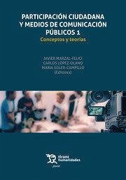 Cover Participación ciudadana y medios de comunicación públicos 1 : conceptos y teorías
