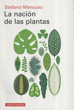 La nación de las plantas - Mancuso, Stefano
