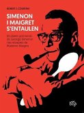 Simenon i Maigret s'entaulen : els plaers gormands de George Simenon i les receptes de Madame Maigret