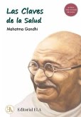 Las claves de la salud : el libro más vendido de Gandhi