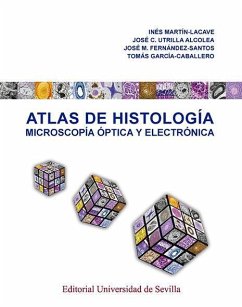 Atlas de histología : microscopía óptica y electrónica - Martín-Lacave, Inés . . . [et al.