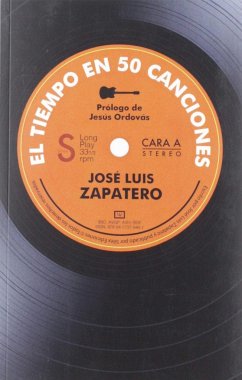 El tiempo en 50 canciones - Ordovás, Jesús; Zapatero, José Luis