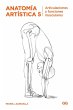 Anatomía artística 5 : articulaciones... - Bild 1