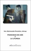 Francisco de Asís y la liturgia