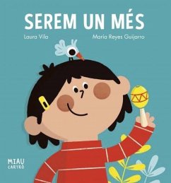 Serem un més