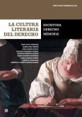 La cultura literaria del derecho : escritura, derecho, memoria