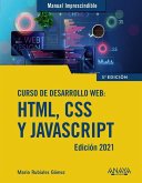 Curso de desarrollo web : HTML, CSS y JavaScript Curso de desarrollo web : HTML, CSS y JavaScript