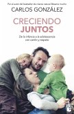 Creciendo juntos Creciendo juntos