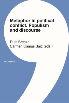 Metaphor in political conflict : populism and discourse - Llamas Saiz, Carmen; Breeze, Ruth
