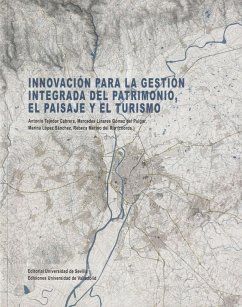 Innovación para la gestión integrada del patrimonio, el paisaje y el turismo - Tejedor Cabrera, Antonio