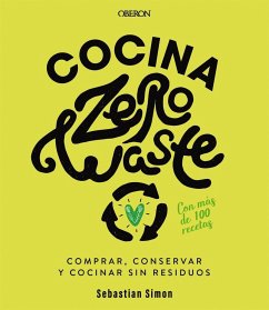 Cocina zero waste - Simon, Sebastian