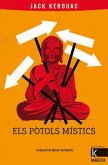 Els pòtols místics Els pòtols místics