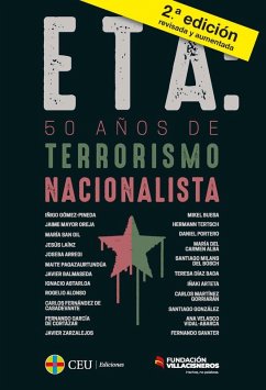 Cover ETA: 50 años de terrorismo nacionalista + Diccionario breve para entender el terrorismo de ETA