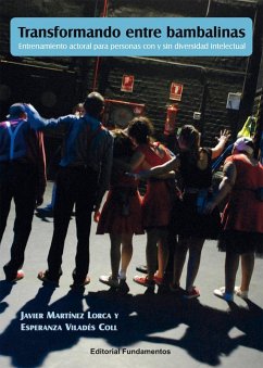 Cover Transformando entre bambalinas : entrenamiento actoral para personas con y sin diversidad intelectual