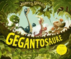 Gegantosaure : Contes de dinosaures: Llibre per a nens en català recomanat a partir de 3 anys: De l'il·lustrador de Harry Potter! - Duddle, Jonny