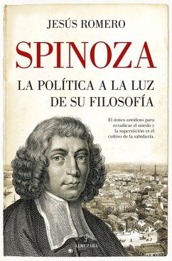 Cover SPINOZA. LA POLÍTICA A LA LUZ DE SU FILOSOFÍA