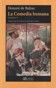 La comedia humana X - Balzac, Honoré de